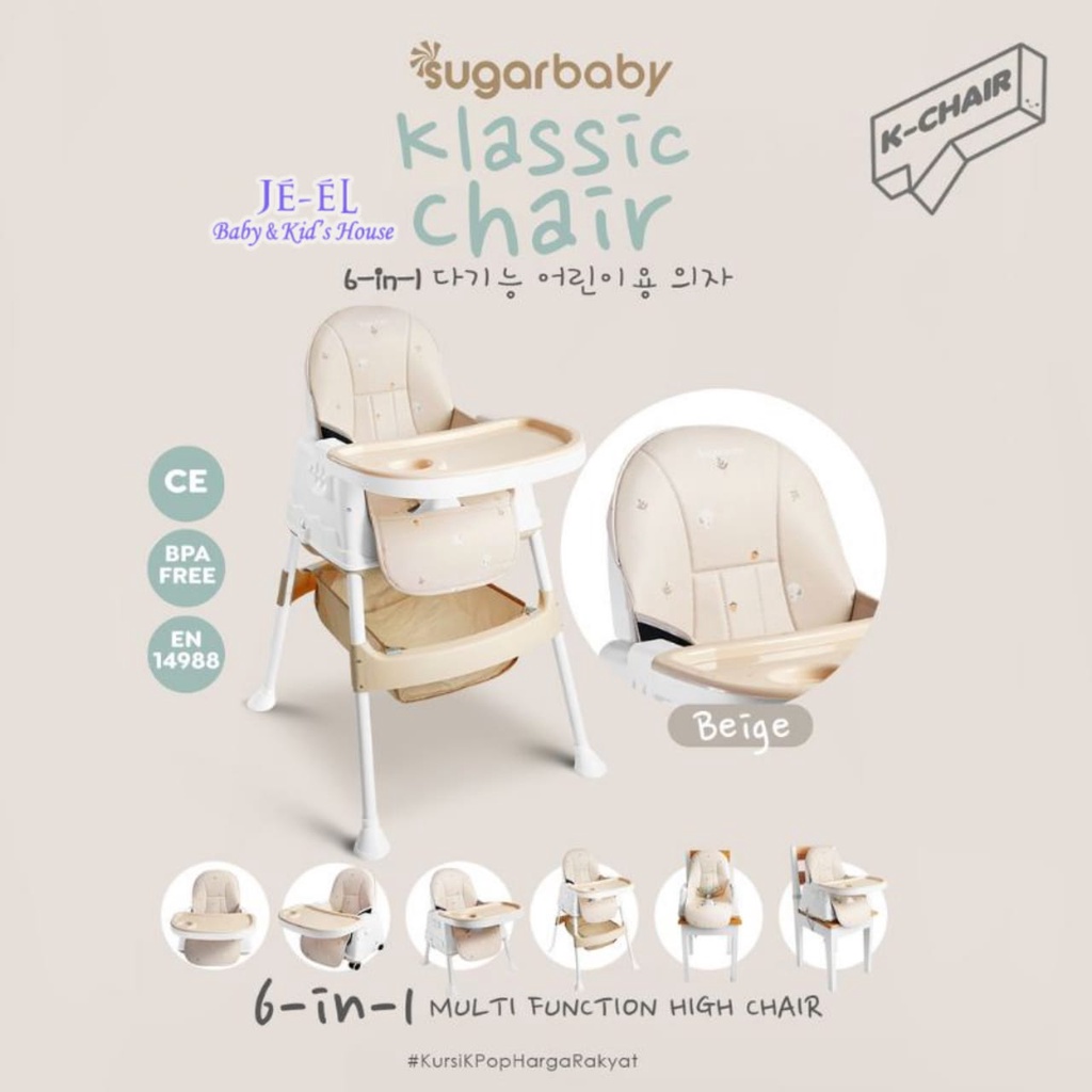 Sugar Baby New Klassic Chair K Chair  6 in 1 High Chair Kursi Makan Bayi