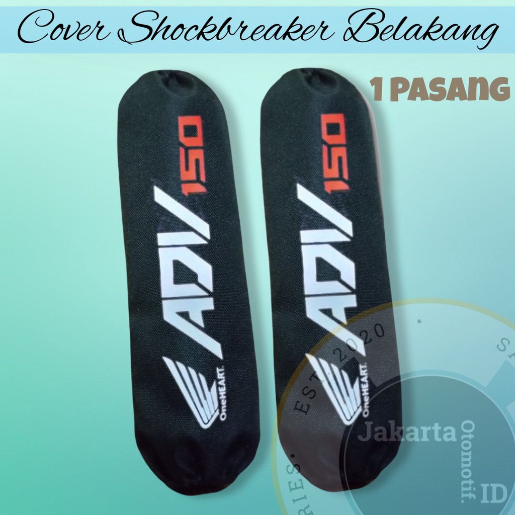 Satu Pasang COVER SHOCK BREAKER BELAKANG MOTOR ADV 160 &amp; 150