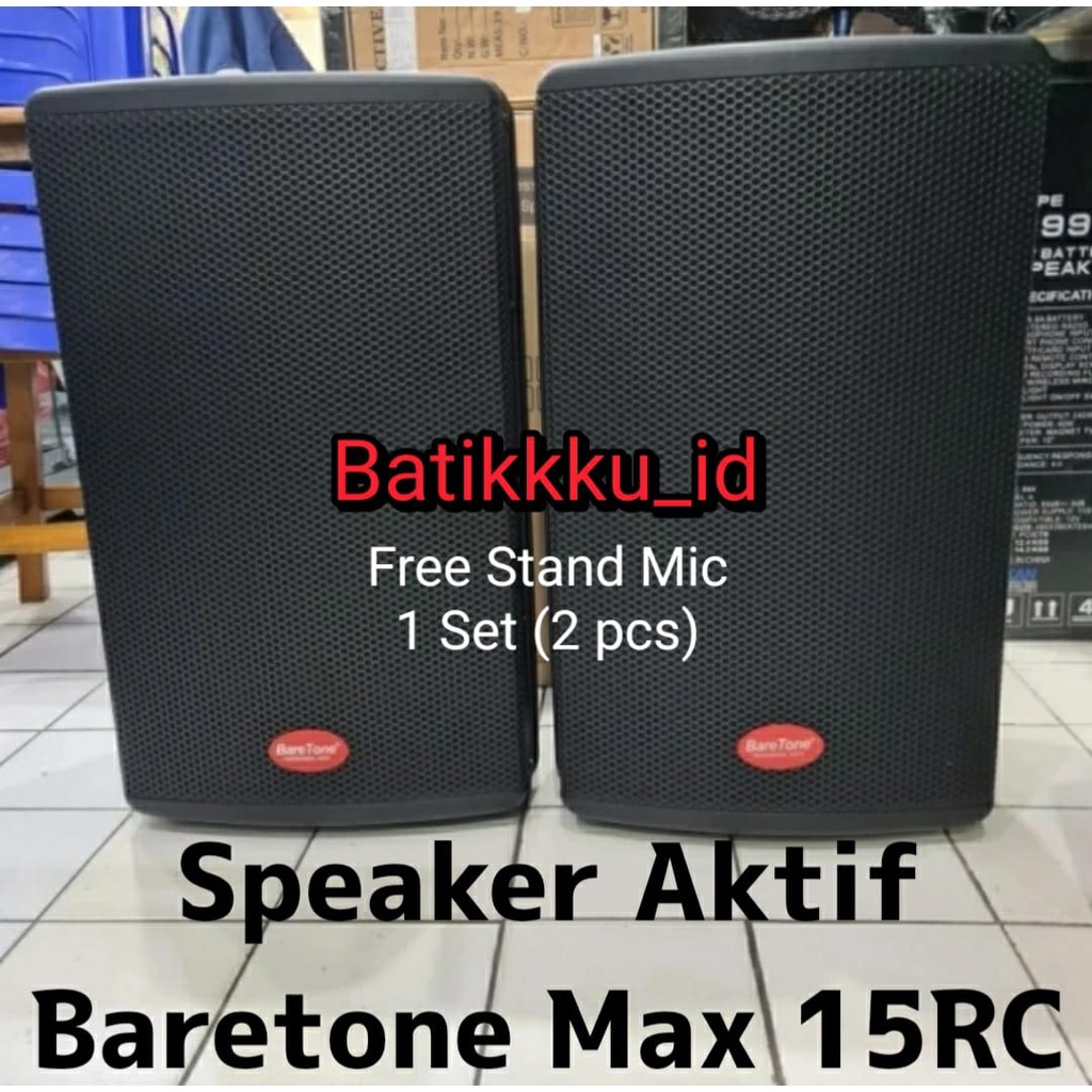 Speaker Aktif Baretone MAX 15 RC MAX15RC MAX 15RC ORIGINAL 15 INCH 1 SET 2 SPEAKER