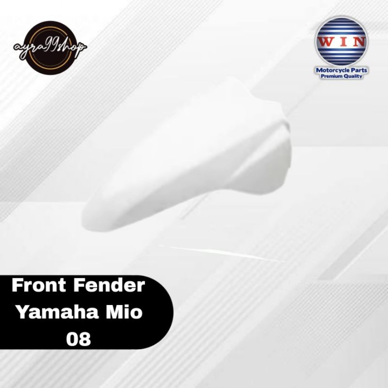 Spakbor Slebor Depan Front Fender Yamaha Mio 08 Merk Win