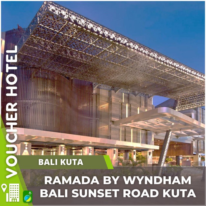 Ramada By Wyndham Bali Sunset Road Kuta Voucher Hotel Murah