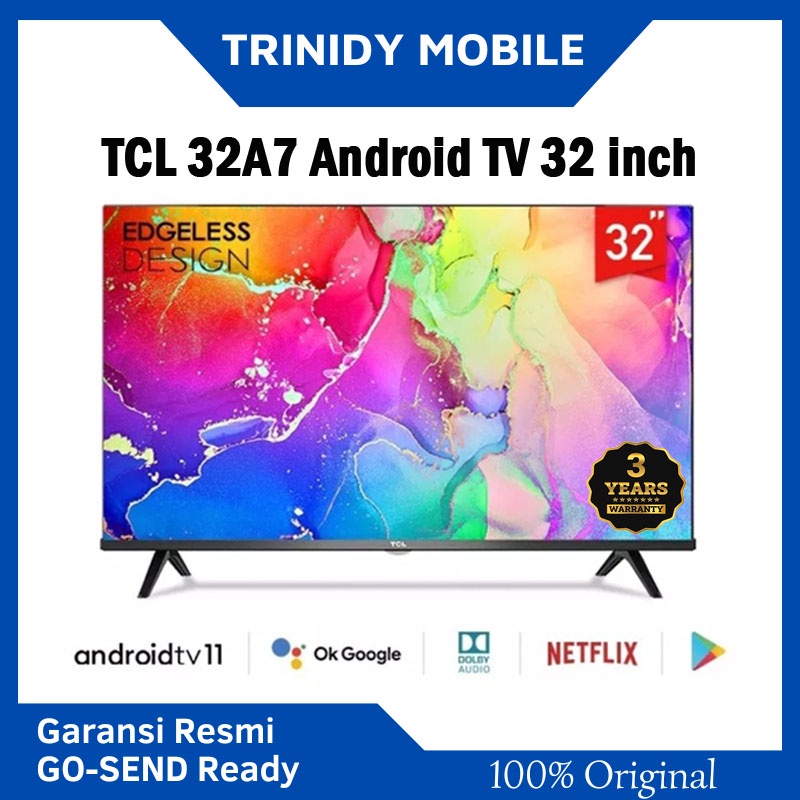TCL 32A7 Android Smart TV 32 inch Edgeless Design Android 11 A+ Panel