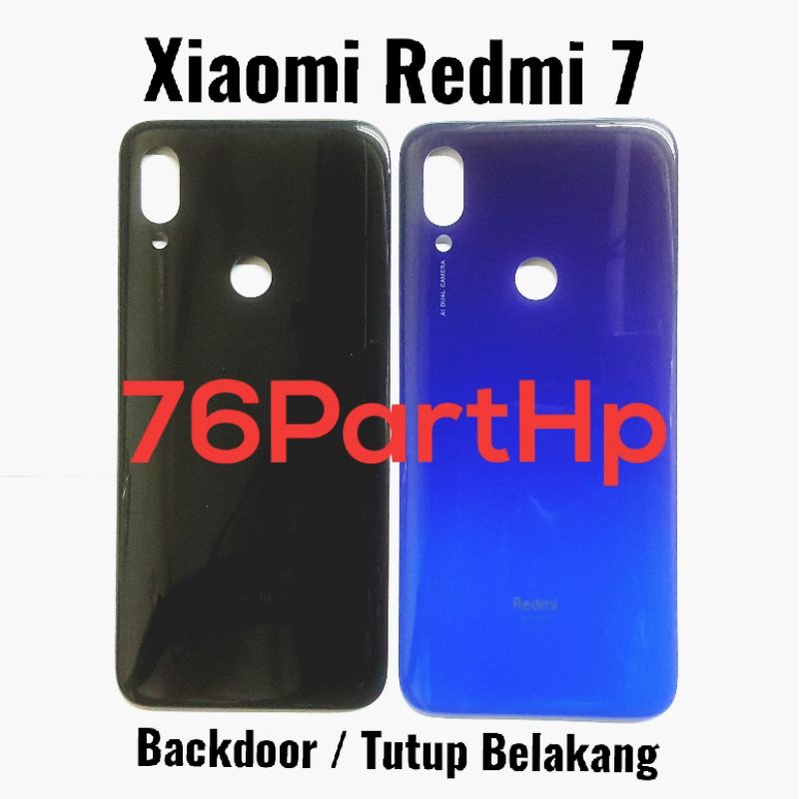 Backdoor Xiaomi Redmi 7 - Tutup Baterai Casing belakang Back Case