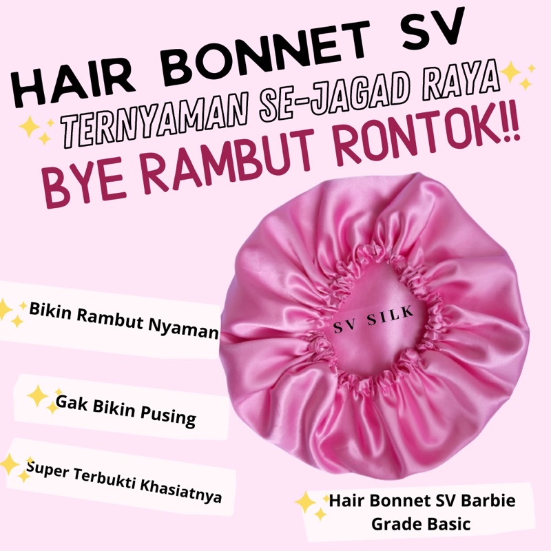 SILK HAIR BONNET  BASIC SV SATIN SILK BONNET  - SLEEPING BONNET - SATIN BONNET - HAIR PROTECTION - PENUTUP KEPALA KAIN Wanita  we