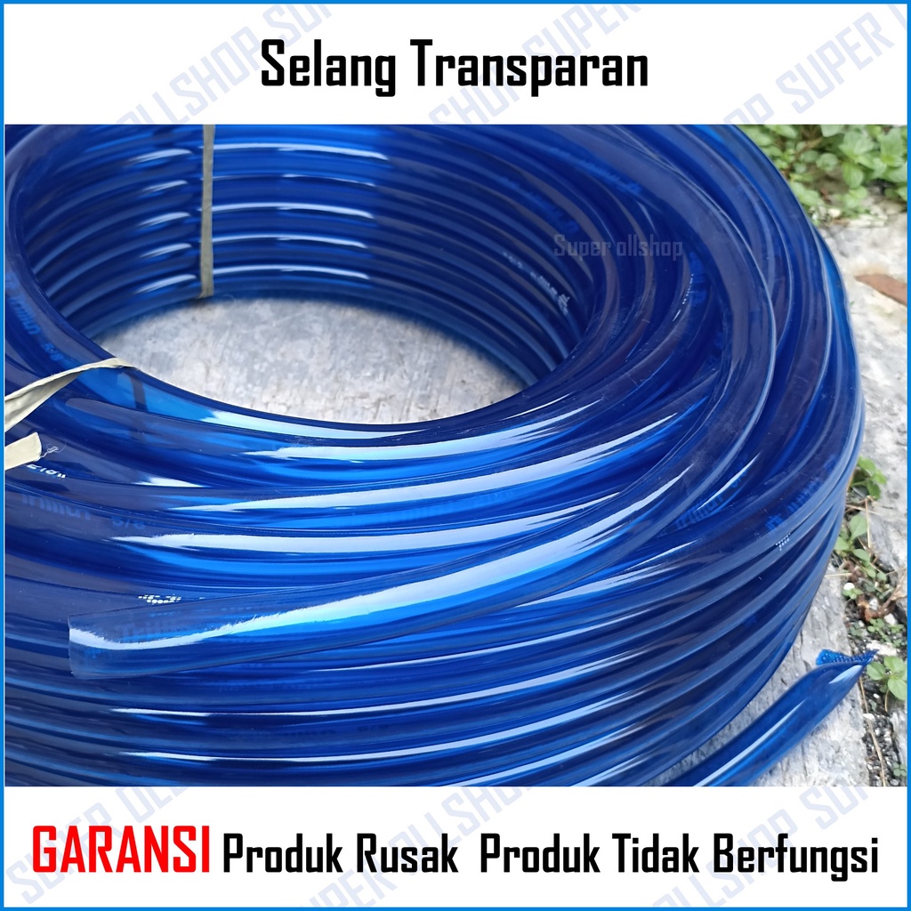 Selang Air Transparan Transparant 1/2 5/8 Inch Permeter / Selang Air Siram Taman Tanaman Cuci Motor Mobil Transparan Tebal Murah