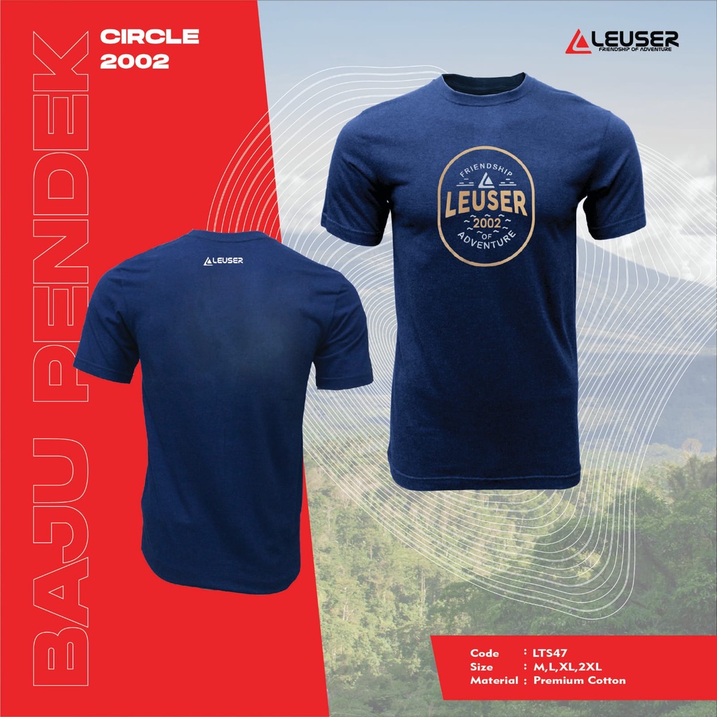 KAOS/TSHIRT/BAJU/KAOS LEUSER CIRCLE 2002/LTS47