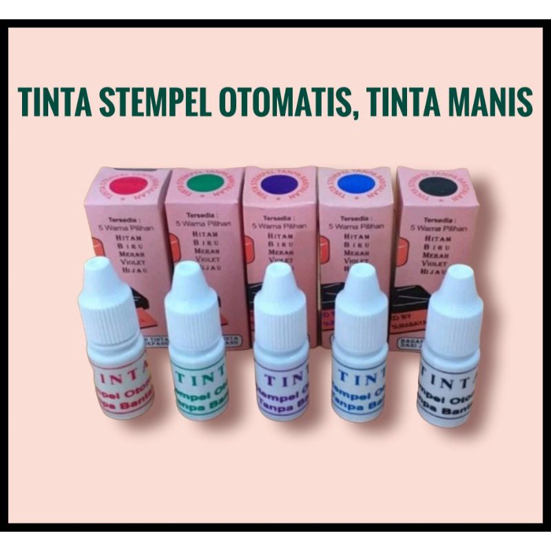 

Tinta stempel otomatis , Tinta Manis
