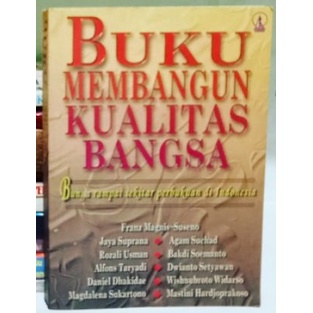 Buku Membangun Kualitas Bangsa: Bunga Rampai Sekitar Perbukuan di Indonesia