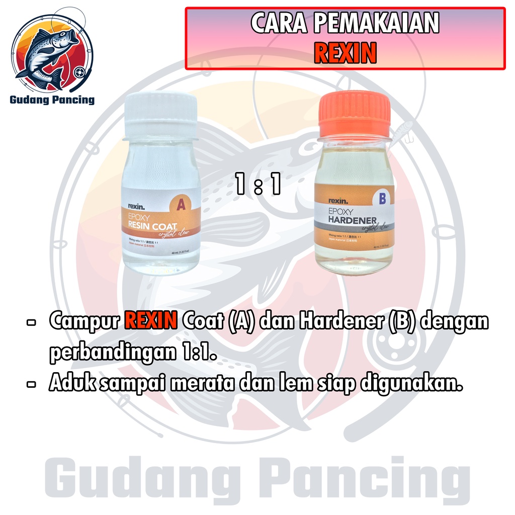 REXIN Paket Resin Epoxy Coat &amp; Hardener isi 40ml warna Crystal Clear Bening Jernih Digunakan Untuk Lem Cincin Joran Dan Alat Pancing Lainnya