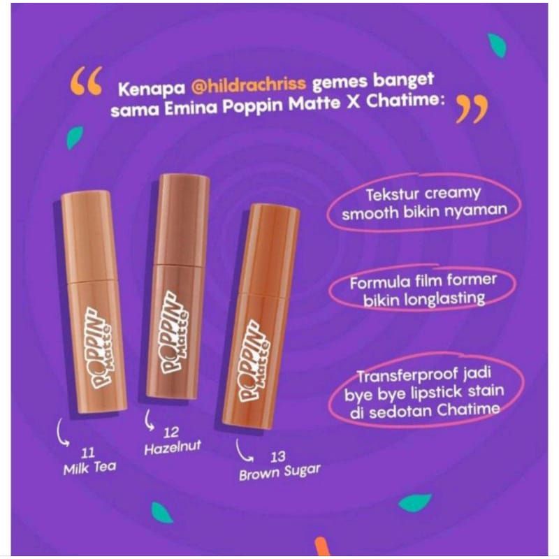 Emina Poppin Matte X Chatime