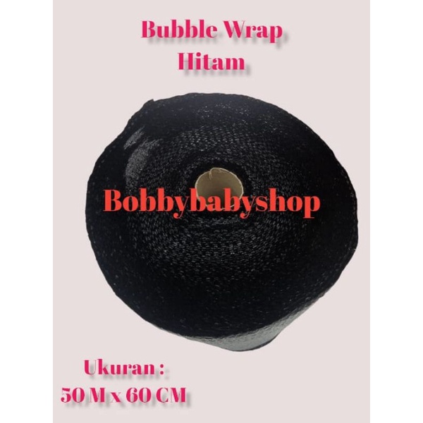 Bubble Wrap Gelembung Roll Hitam 50M x 60Cm