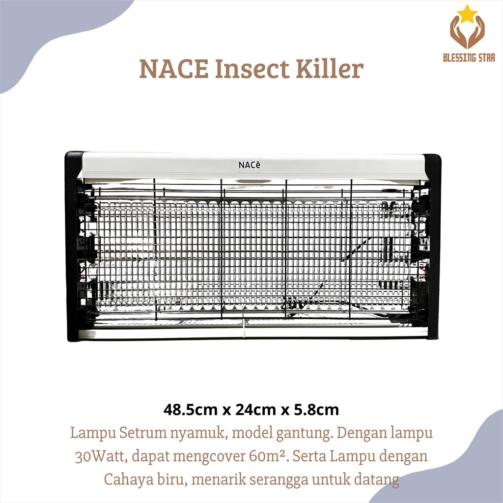 NACE Insect Killer 30Watt Lampu Nyamuk lalat Serangga 30W