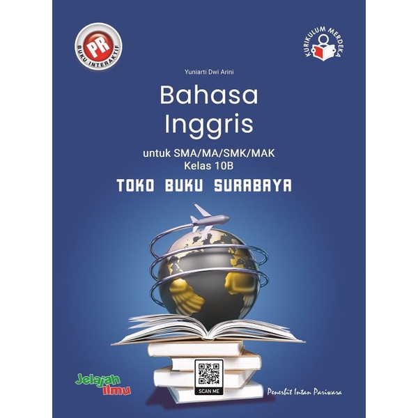Buku lks pr interaktif kurikulum merdeka bahasa inggris kelas X, 10 semester 2 tahun 2022 Intan Pari