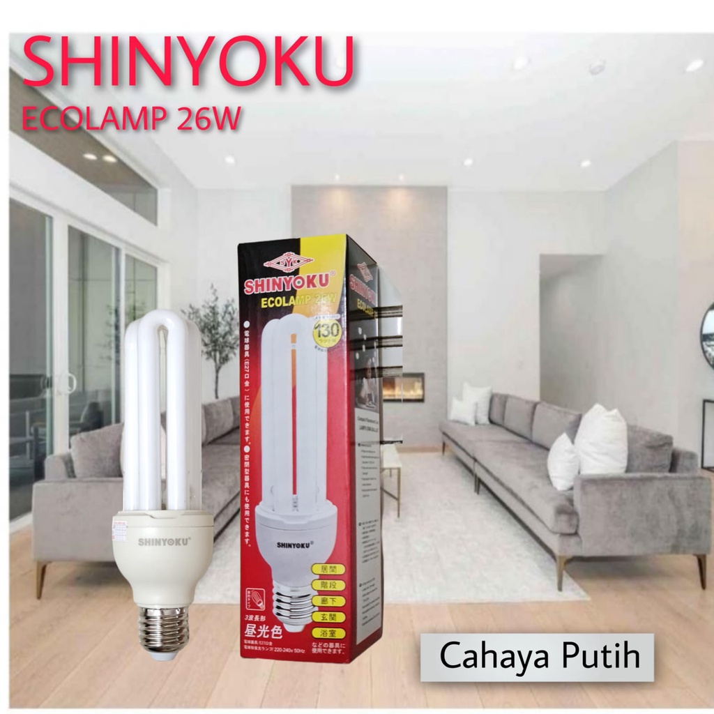 SHINYOKU ECOLAMP 26 WATT / LAMPU SHINYOKU 3U 26 WATT / SHINYOKU / LAMPU LHE SHINYOKU 26 WATT