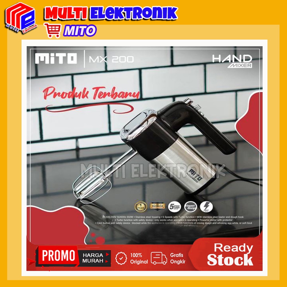 Mito Hand Mixer MX200 Pengocok Adonan Kue 5 Kecepatan Garansi Resmi