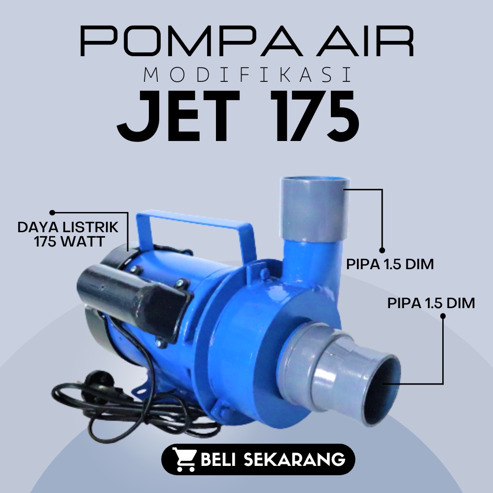 POMPA AIR MODIFIKASI JET 175  SURYA GUNA UNTUK KOLAM IKAN POMPA MODIFIKASI DEBIT BESAR TYPE JET 175 
