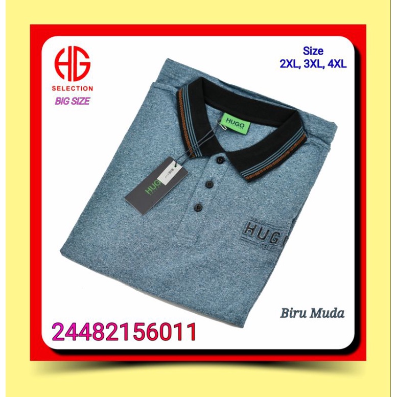 Kaos Kerah Pria Big Size Jumbo Hugo Selection 24482156011