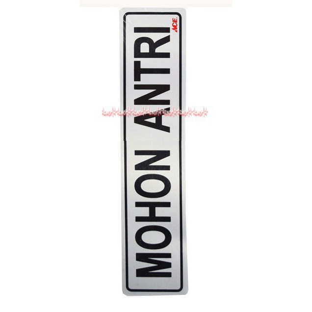 Stiker Mohon Antri Arahan Pemberitahuan Himbauan Harap Antri Please Que Sticker Stiker Aluminium Antrian