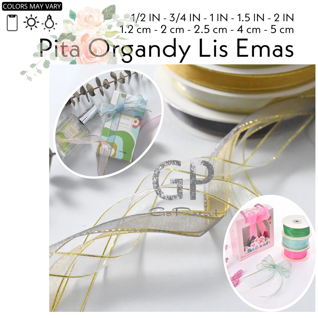 ( Rol 50 Yard ) PITA ORGANDI LIS EMAS 6MM 1/4INCH 0.6CM - ORGANDY TRANSLUCENT CHIFFON SILK ORGANZA GIFT RIBBON GOLD EDGE