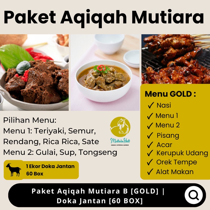 

Paket Aqiqah Murah Mutiara B [GOLD] | Doka Jantan [60 BOX]