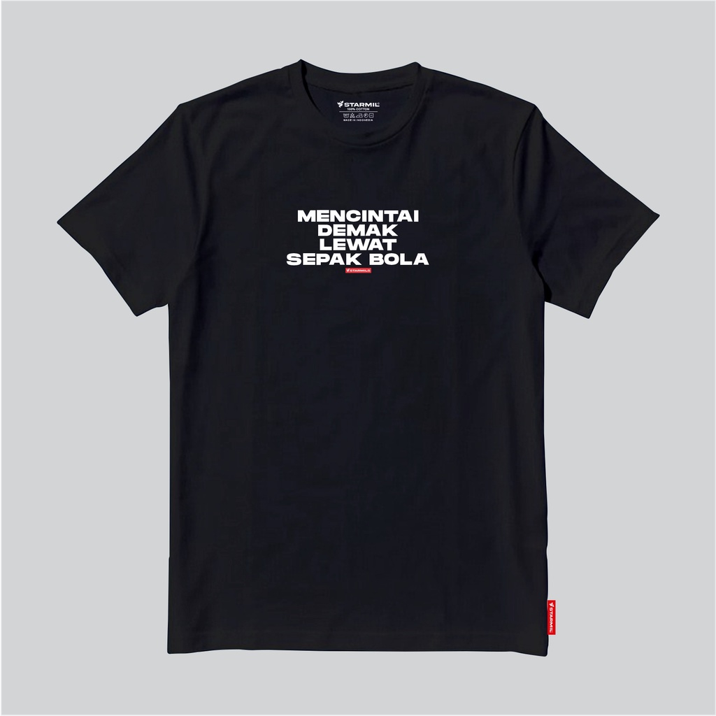Kaos Mencintai Kota Lewat Sepak Bola Tshirt Cotton Combed 30s Black StarmilS 11015 - Divisi 1 dan 2 