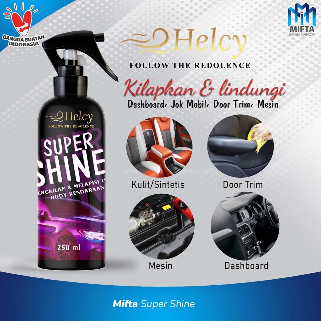 INTERIOR CLEANER SUPER SHINE / PENGKILAP INTERIOR HELCY