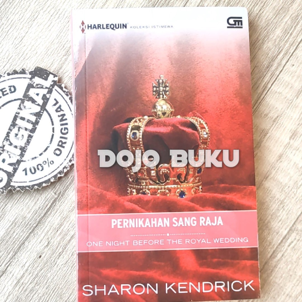 Buku Harlequin Koleksi Istimewa: Pernikahan Sang Raja (One Night Before