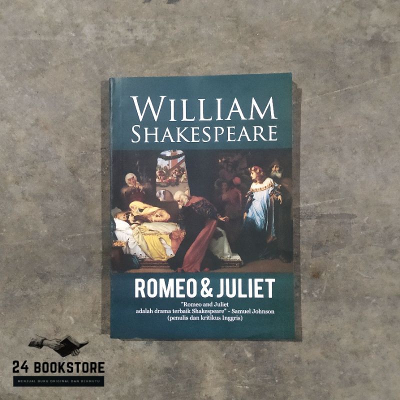 Romeo & Juliet - William Shakespeare - Novel Sastra Klasik - Romansa - Original (Narasi)