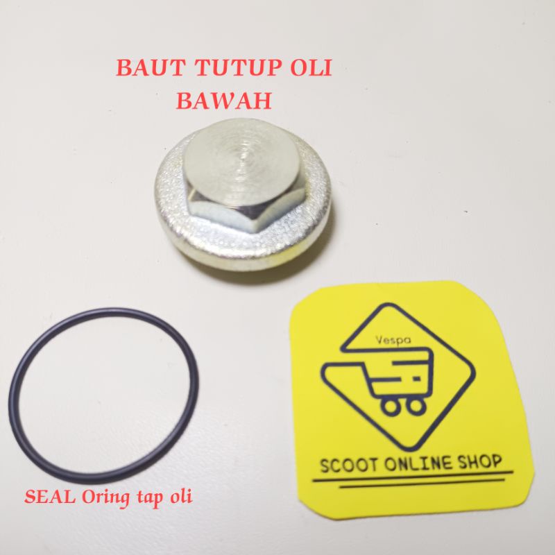 Baut Tutup Oli Mesin Vespa Matic Dan Oring Baut Pembuangan Oli Vespa Matic