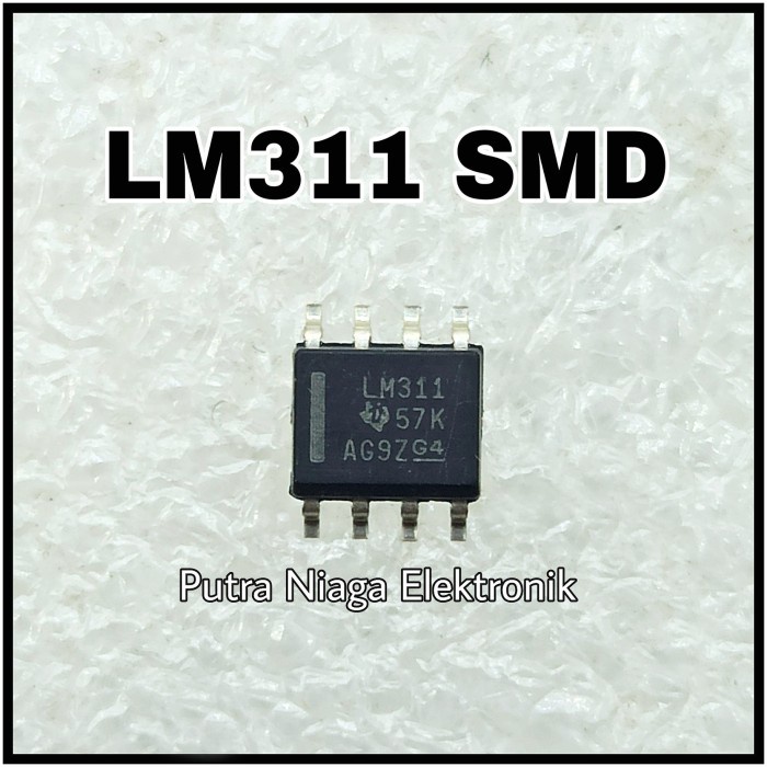 ic LM311 SMD SOP 8 PIN / LM 311 putr4n14 Buru Order