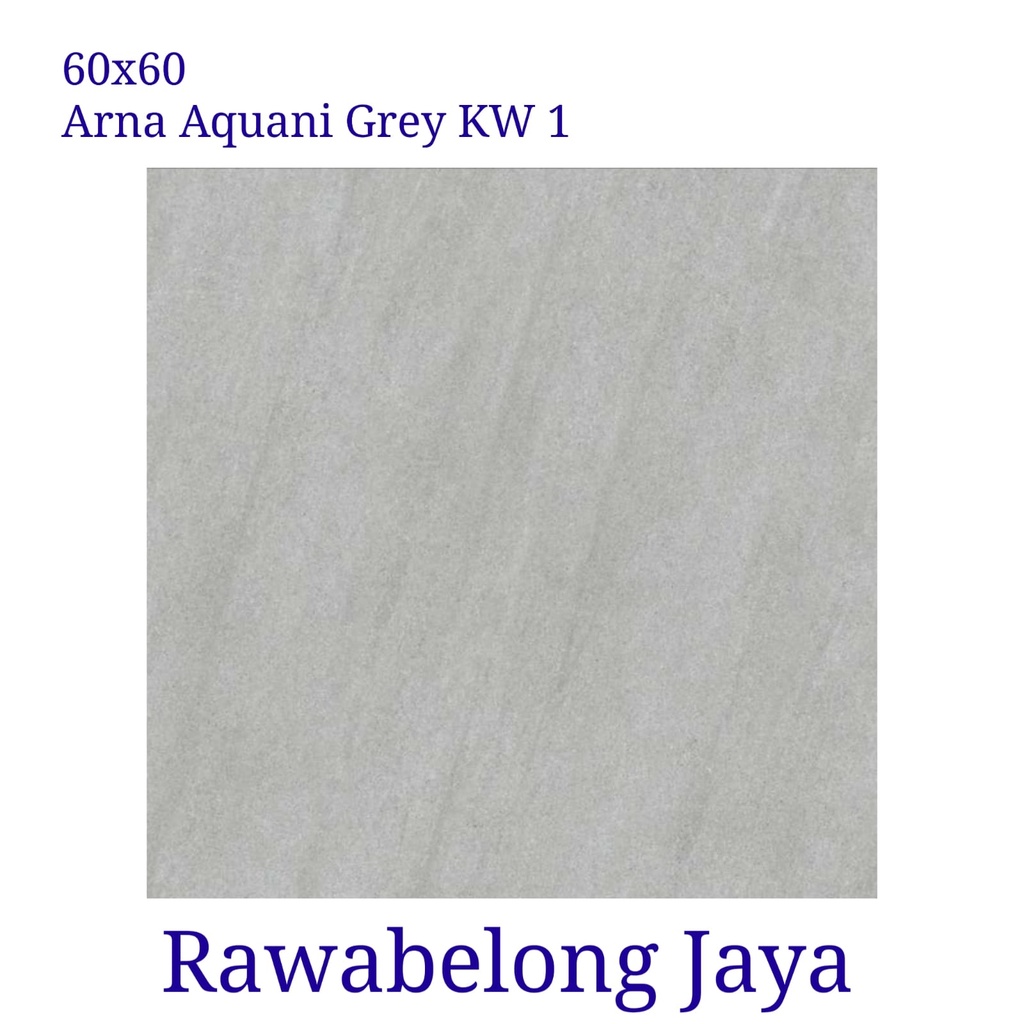 Granit Lantai 60x60 Arna Aquani Grey KW 1