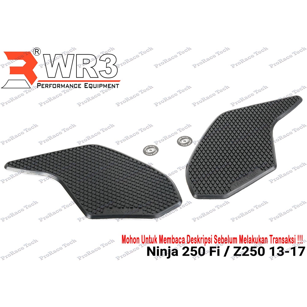 Tankgrip WR3 Sisi Samping Tebal Ninja 250 FI / Z250
