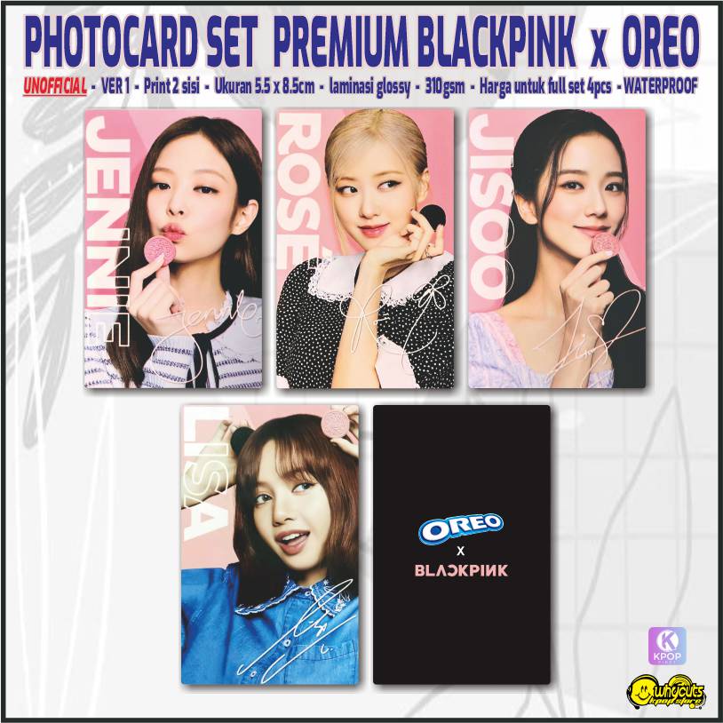 Unofficial Photocard Premium Blackpink Oreo / print 2 sisi laminasi glossy / anti air isi 4 pcs