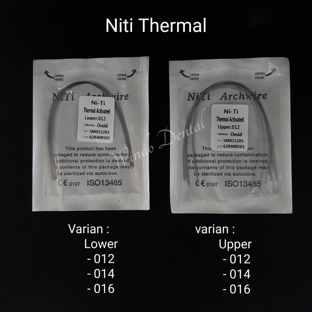 DENTAL KAWAT GIGI BEHEL WIRE NITI THERMAL SUPER ELASTIC / KAWAT BEHEL ORTHO GIGI LENTUR ORTHODONTIC 