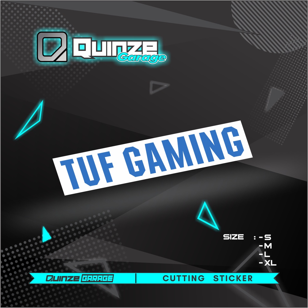 Stiker Tuf Gaming | Sticker TufGaming | Cutting Sticker Tuf Gaming