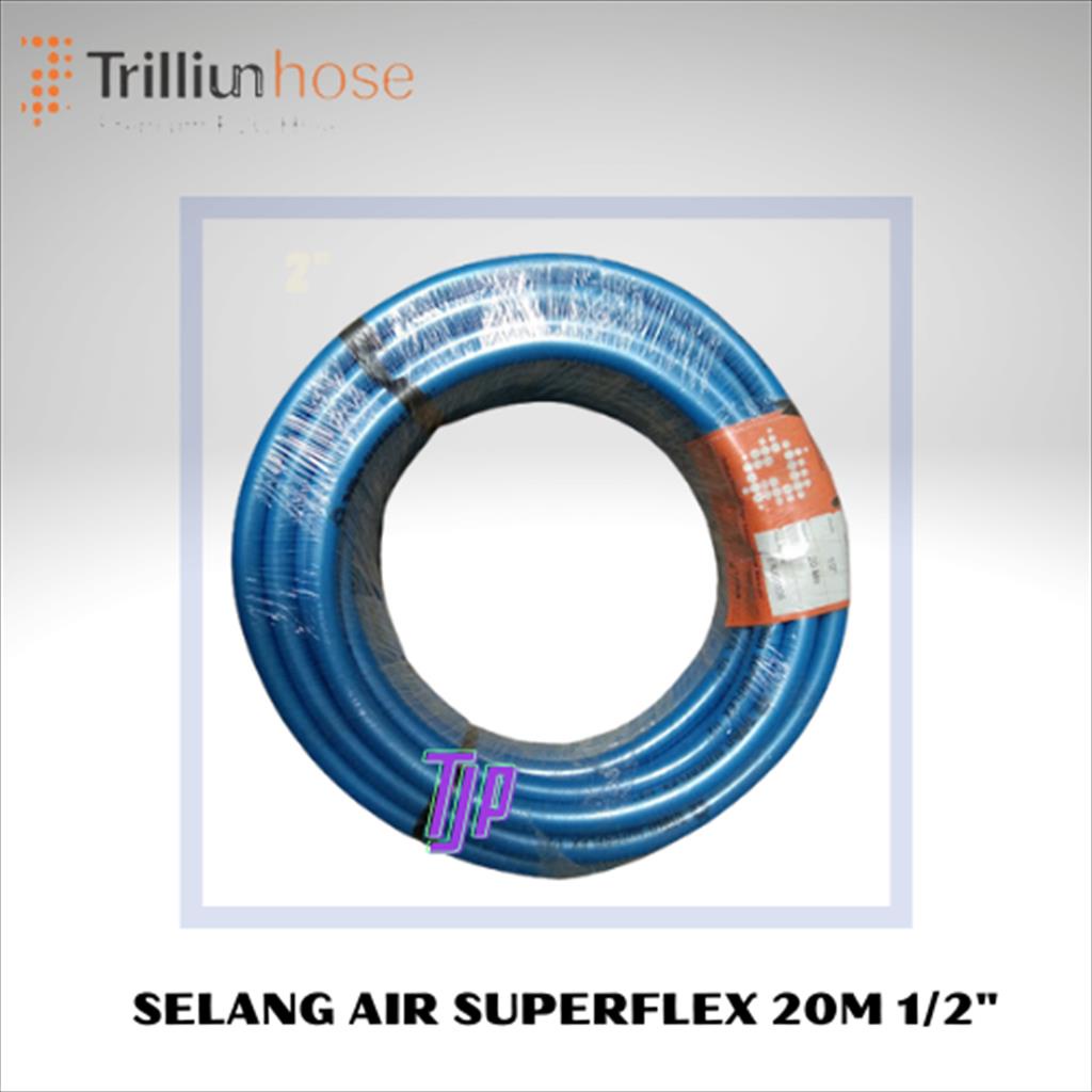 SELANG AIR SUPERFLEX 1/2&quot; TRILLIUN 20 Meter