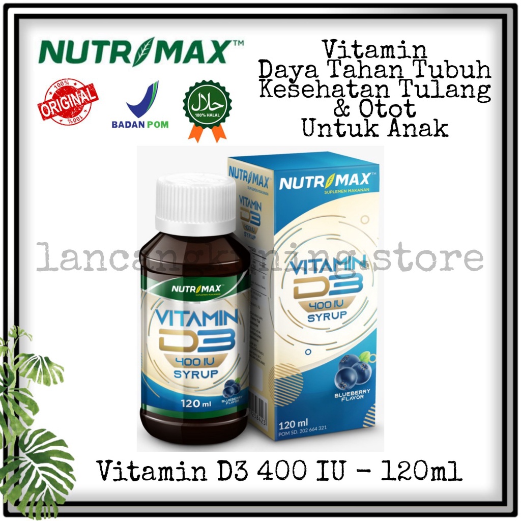 Jual Nutrimax Vitamin D3 400 IU Syrup 120ml Vitamin Membantu Penyerapan