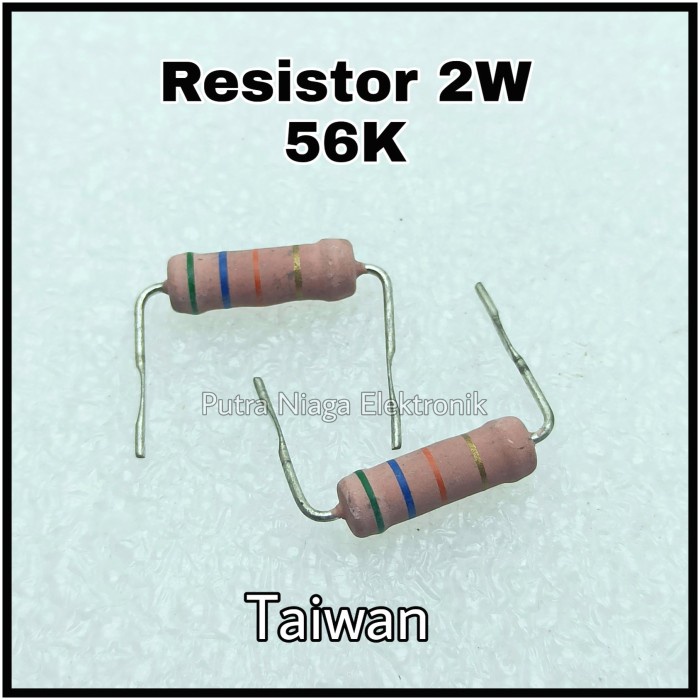 Resistor 56K 2W Taiwan 56Kohm 2Watt 56 K 2 Watt putr4n14 dijamin