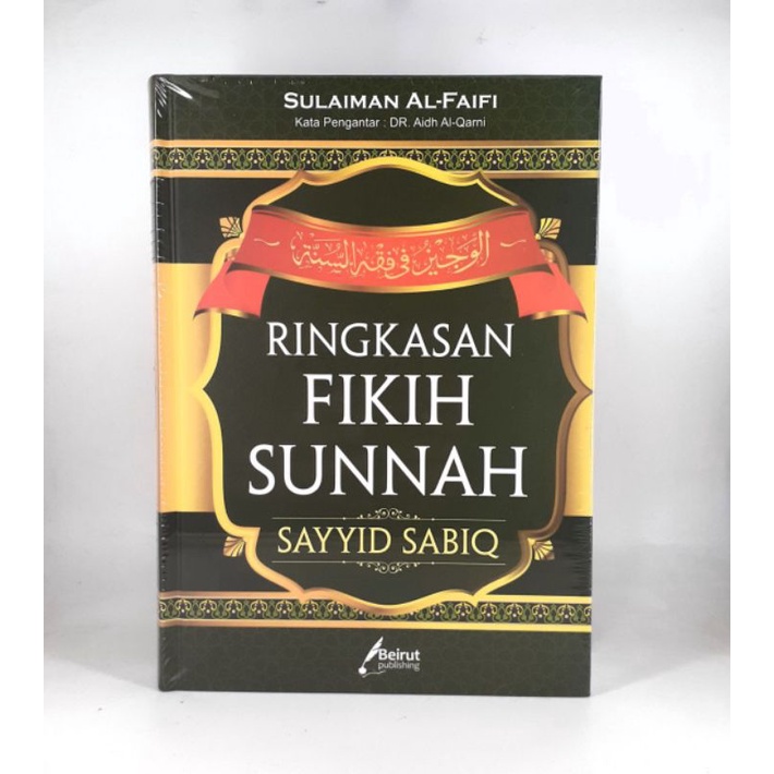 ringkasan fiqih Sunnah Sayyid Sabiq/fiqih Sunnah