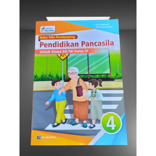 ORI buku teks siswa pendidikan Pancasila kurikulum merdeka untuk SD/mi kelas 4 edisi terbaru penerbit Arya duta edisi revisi