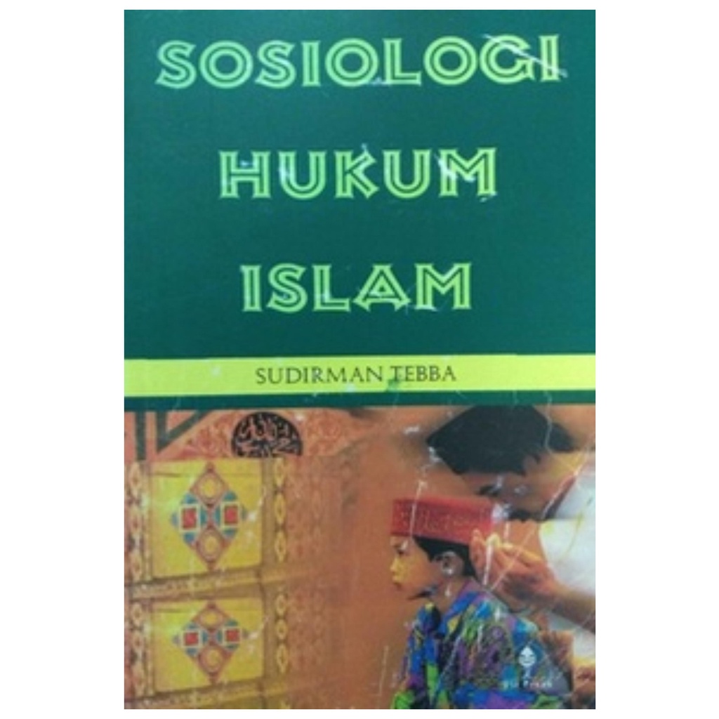 Sosiologi Hukum Islam - Sudirman Tebba - NR