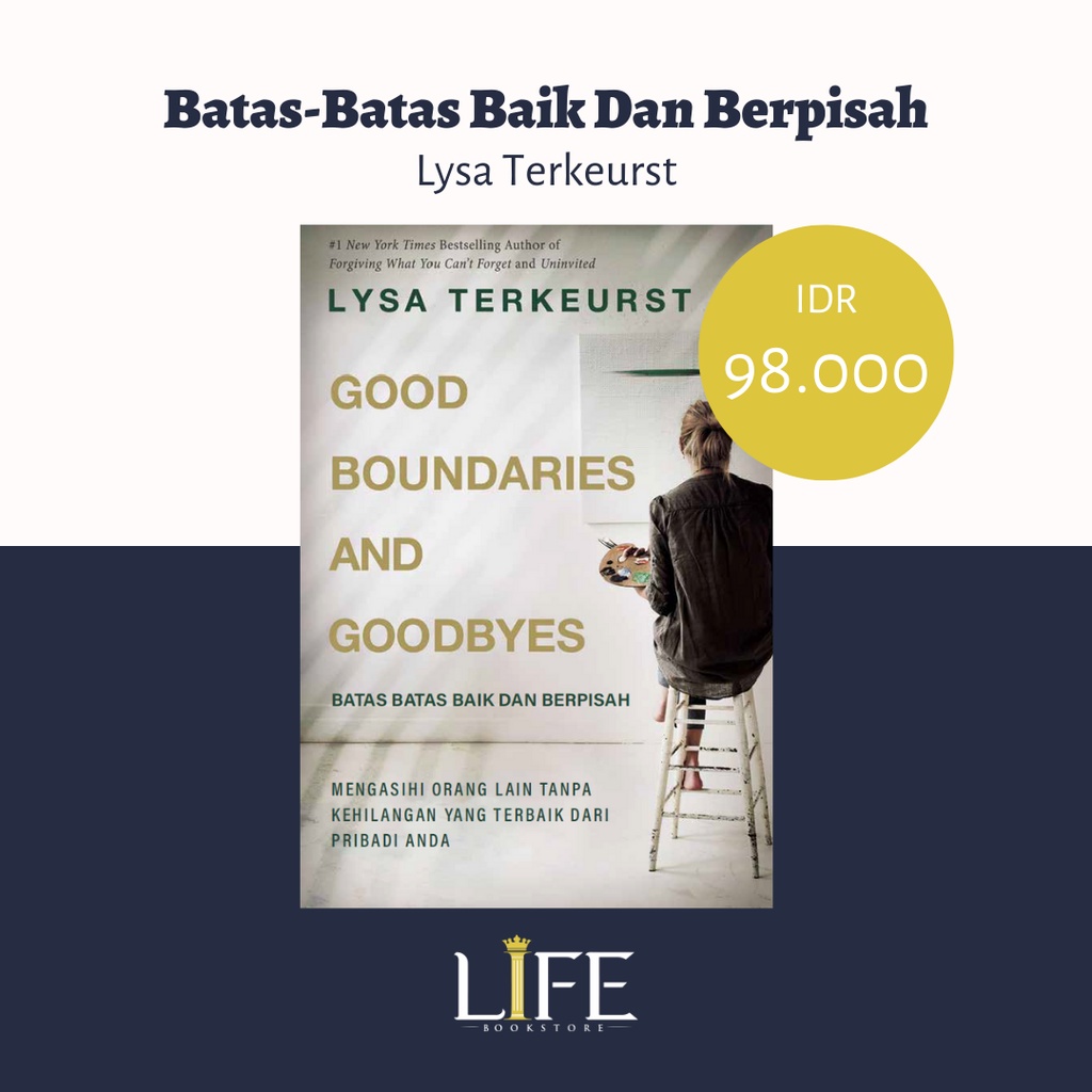 Batas-Batas Baik Dan Berpisah (Good Boundaries And Goodbyes)