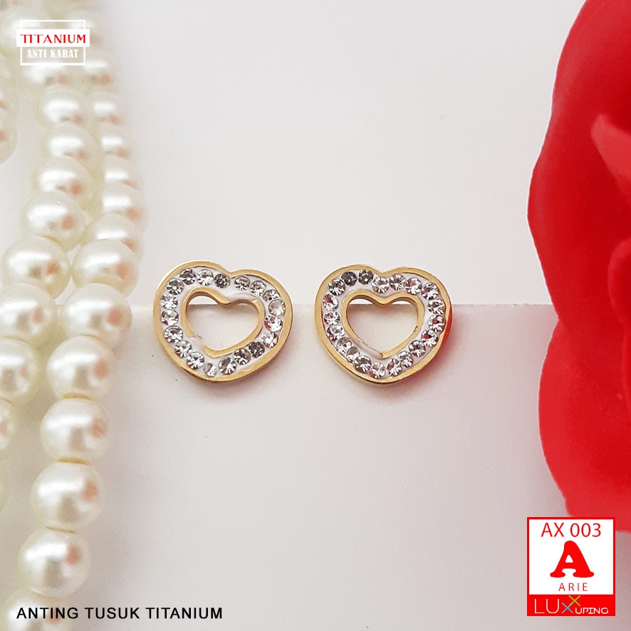 AX 003 Anting Tusuk Titanium Love Mata Perhiasan Wanita Gold Murah Anting Titanium Anti Karat Selamanya Todak Mudah Luntur Giwang Titanium Luxx Xuping