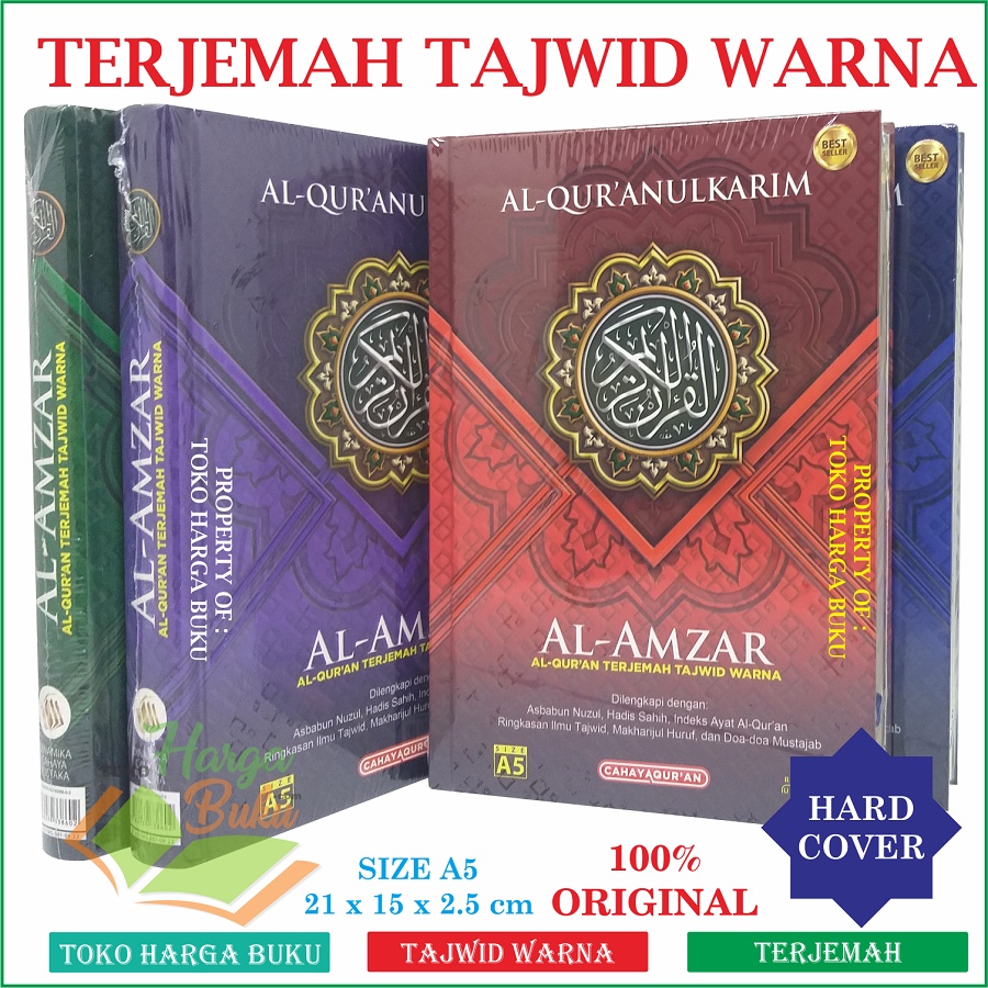 Al-Quran Al-Amzar A5 HC TERJEMAH TAJWID WARNA Rasm Utsmani Mushaf Al-Qur'an Asbabun Nuzul Hadits Sahih Indeks Ayat Ringkasan Ilmu Tajwid Makharijul Huruf Doa Mustajab Penerbit Cahaya Qur'an