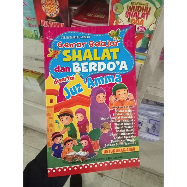 Gemar Belajar Sholat dan Berdoa