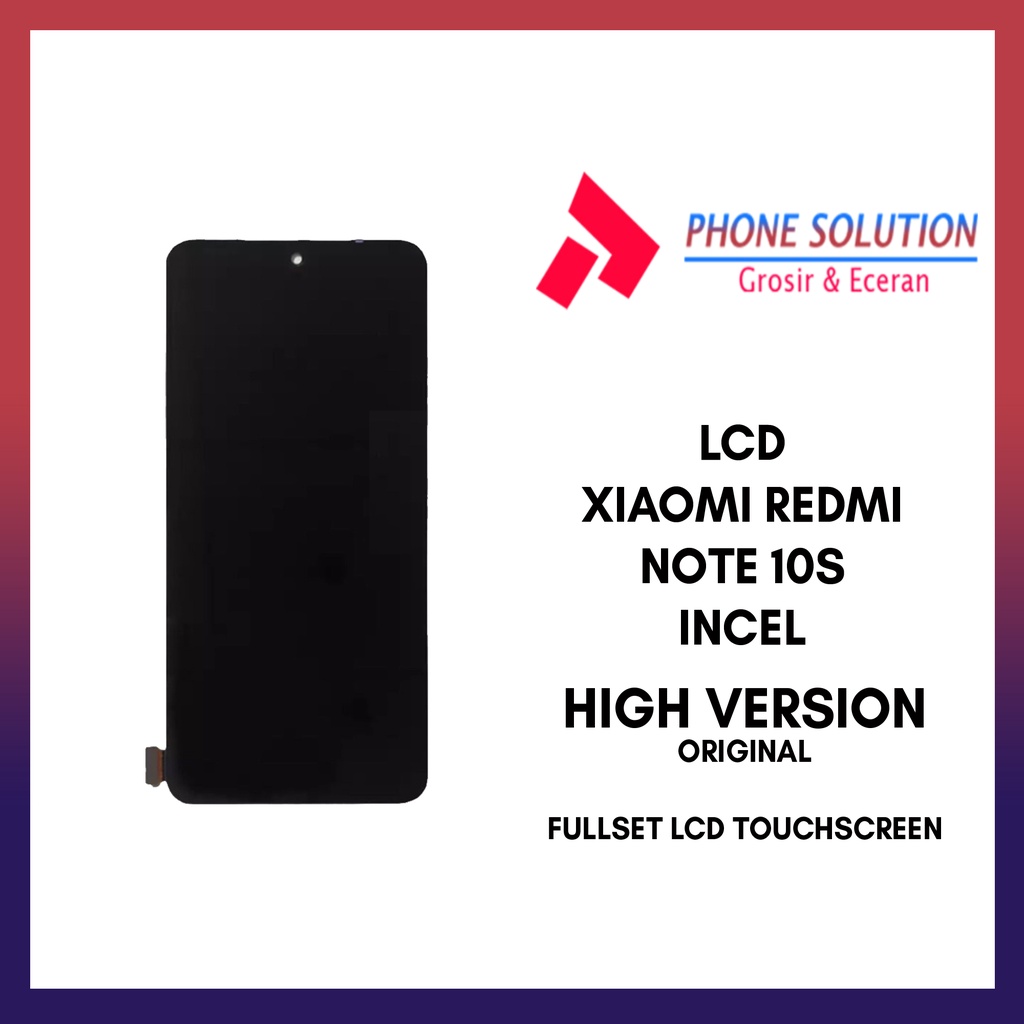 LCD Xiaomi Redmi Note 10S INCEL Original 100%  Fullset Touchscreen // Supplier LCD Xiaomi - Garansi 1 Bulan