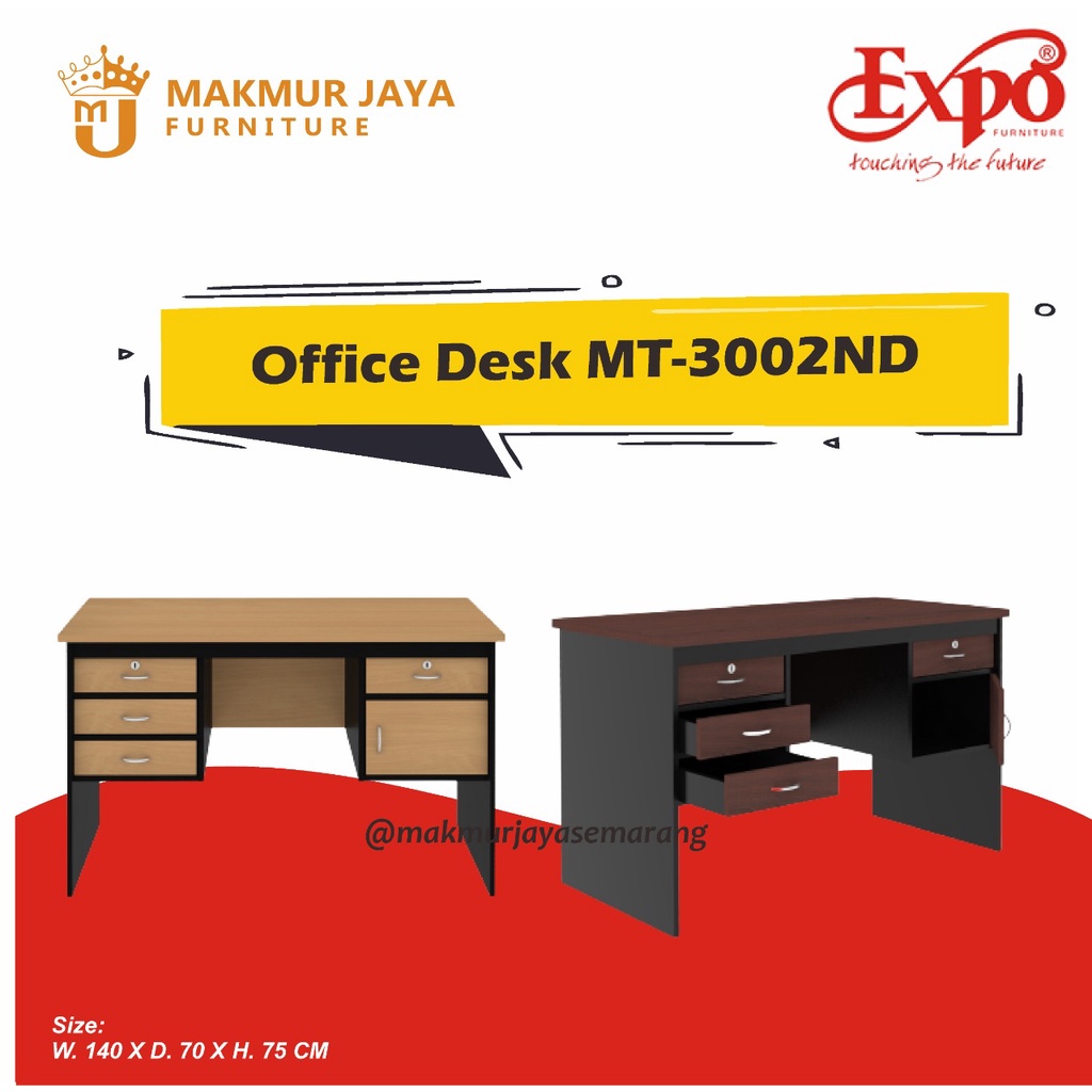 MEJA KANTOR EXPO OFFICE DESK MT-3002ND