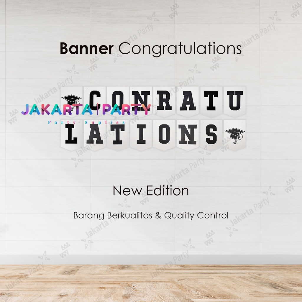 Banner Congratulations Putih / Bunting Flag Wisuda / Baner Congrats
