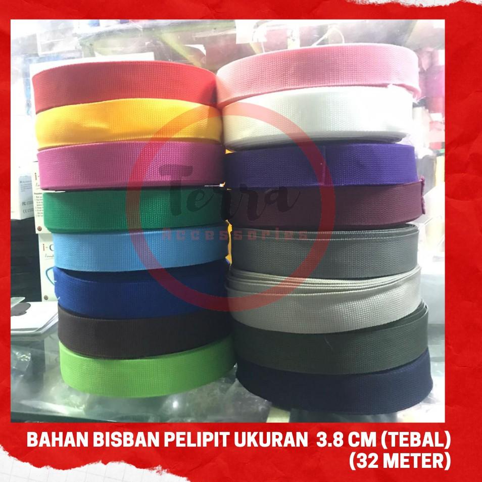 

Big Sale Tali Webbing Bisban Pelipit Ukuran 3.8 cm Tebal Variasi Warna (32 meter) ✔