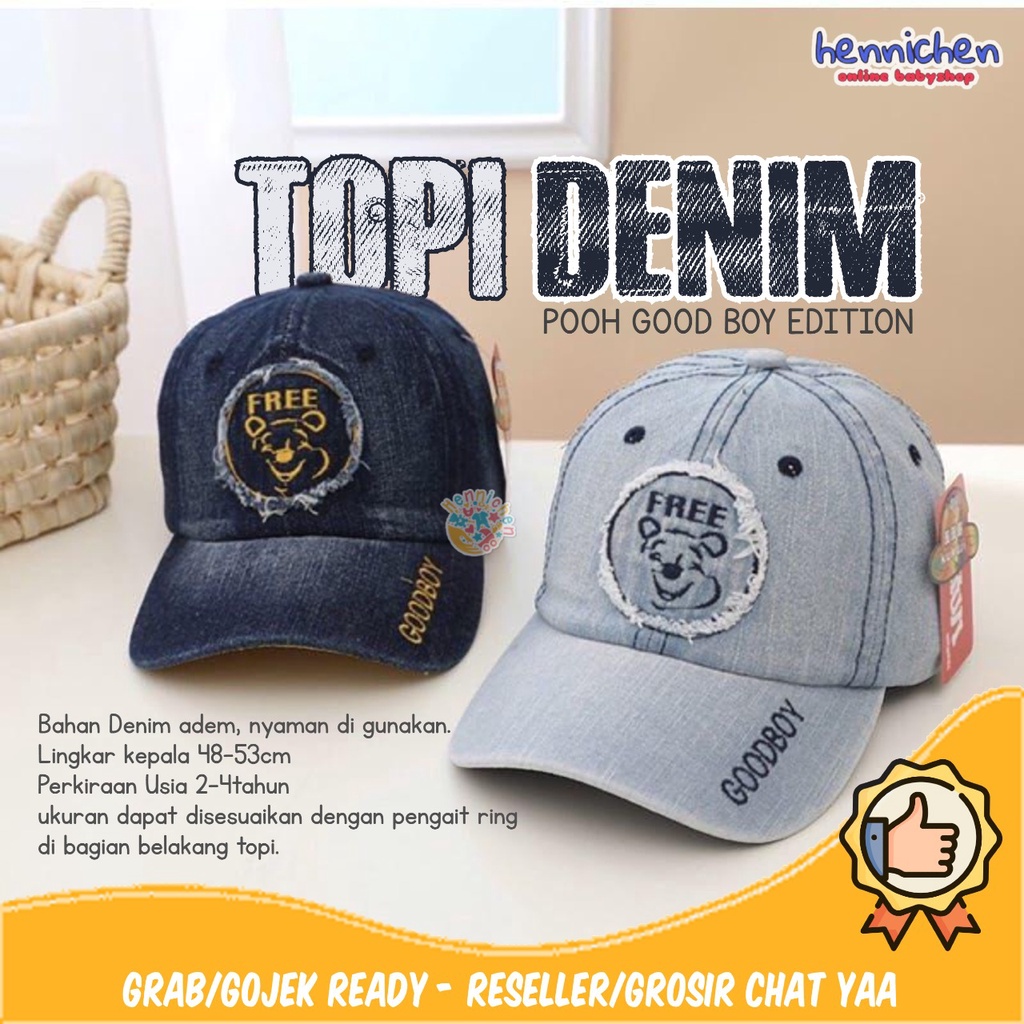 Topi Denim Pooh Good Boy 1-4 Tahun Topi Goodboy Fashion Anak Unisex Kekinian